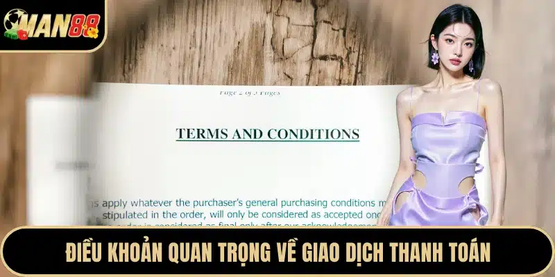Điều khoản quan trọng về giao dịch thanh toán